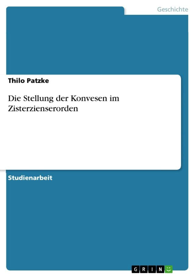  Die Stellung der Konvesen im Zisterzienserorden(Kobo/電子書)