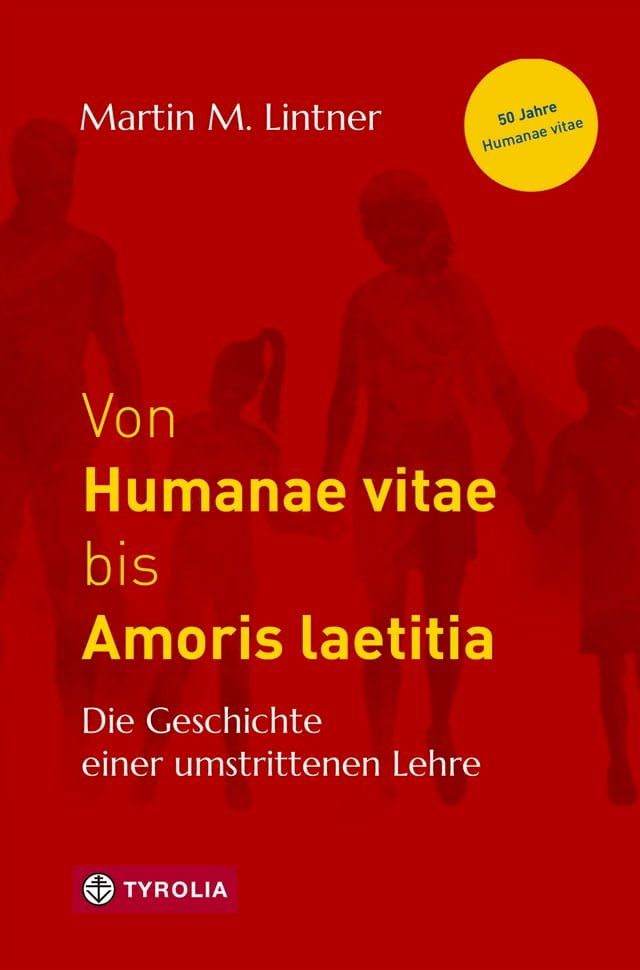  Von Humanae vitae bis Amoris laetitia(Kobo/電子書)