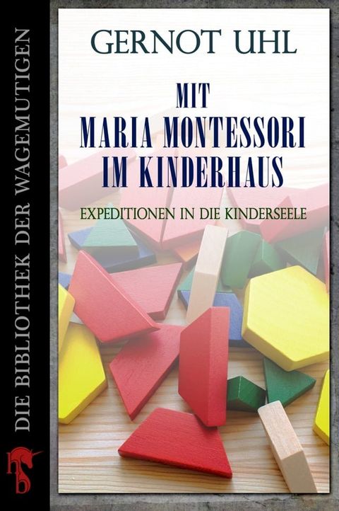 Mit Maria Montessori im Kinderhaus(Kobo/電子書)