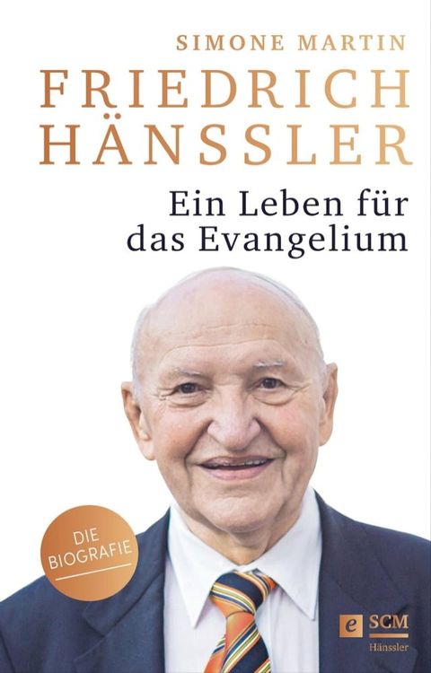 Friedrich H&auml;nssler - Ein Leben f&uuml;r das Evangelium(Kobo/電子書)