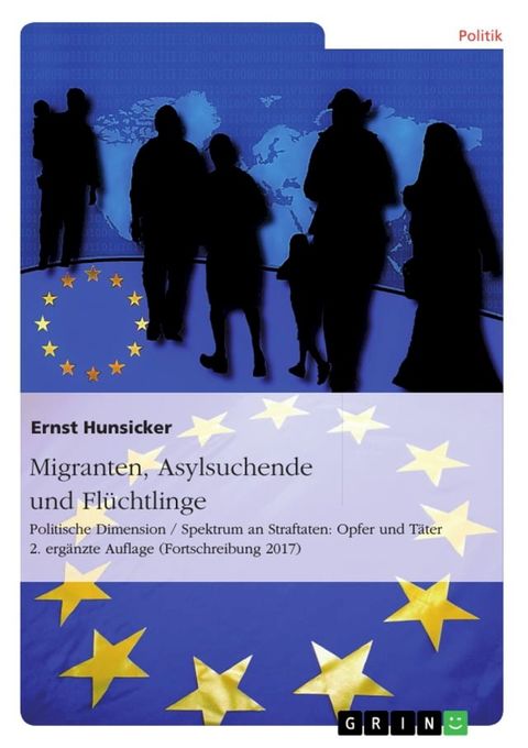 Migranten, Asylsuchende und Fl&uuml;chtlinge(Kobo/電子書)