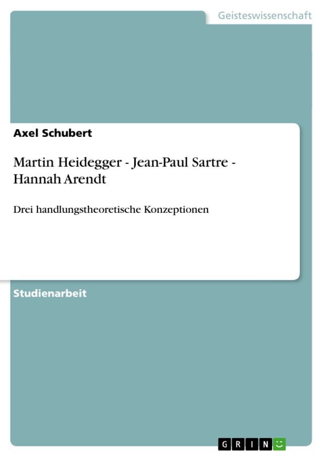  Martin Heidegger - Jean-Paul Sartre - Hannah Arendt(Kobo/電子書)