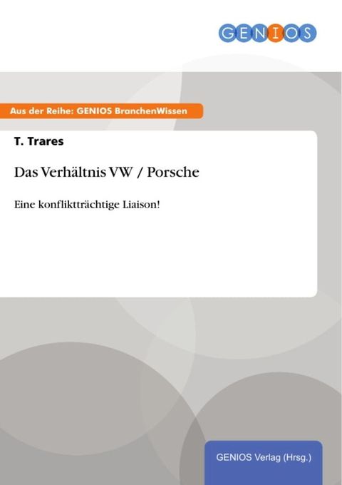 Das Verhältnis VW / Porsche(Kobo/電子書)