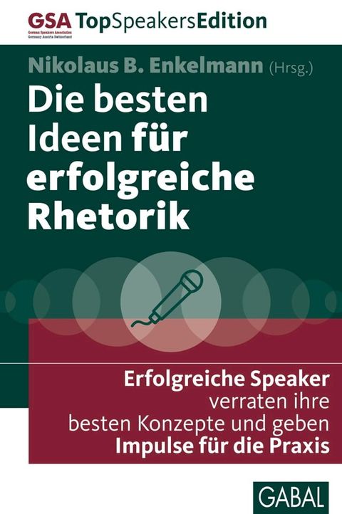 Die besten Ideen f&uuml;r erfolgreiche Rhetorik(Kobo/電子書)