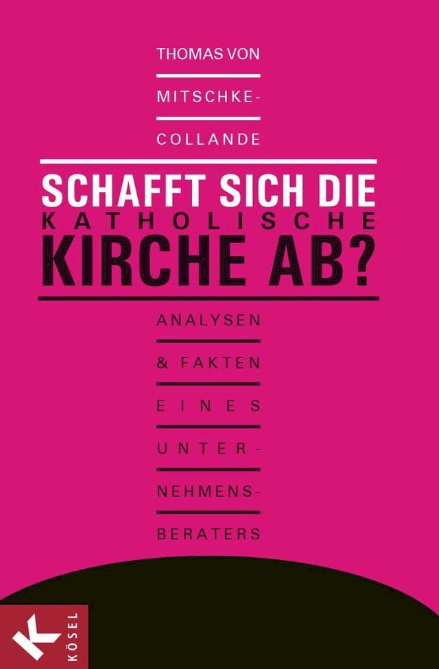  Schafft sich die katholische Kirche ab?(Kobo/電子書)