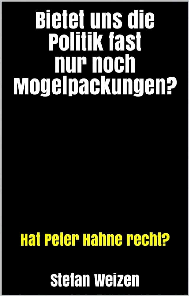  Bietet uns die Politik fast nur noch Mogelpackungen?(Kobo/電子書)