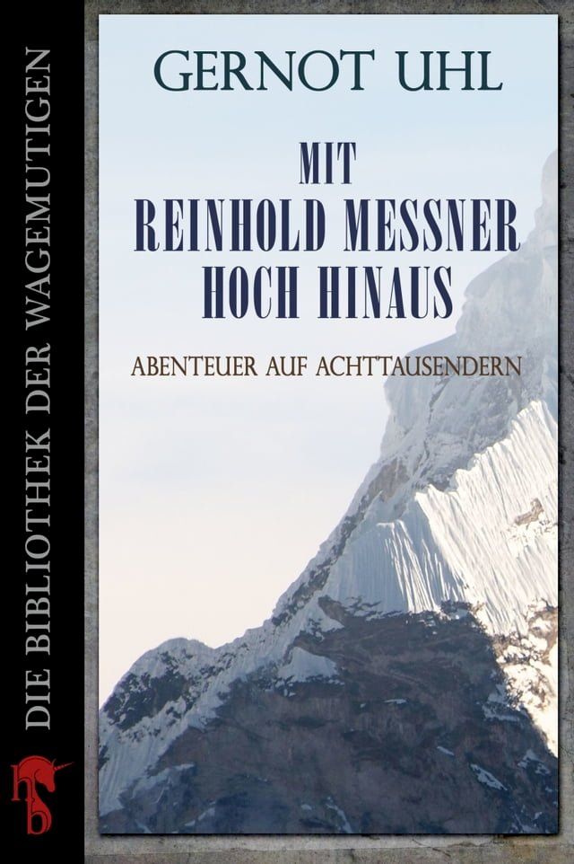  Mit Reinhold Messner hoch hinaus(Kobo/電子書)