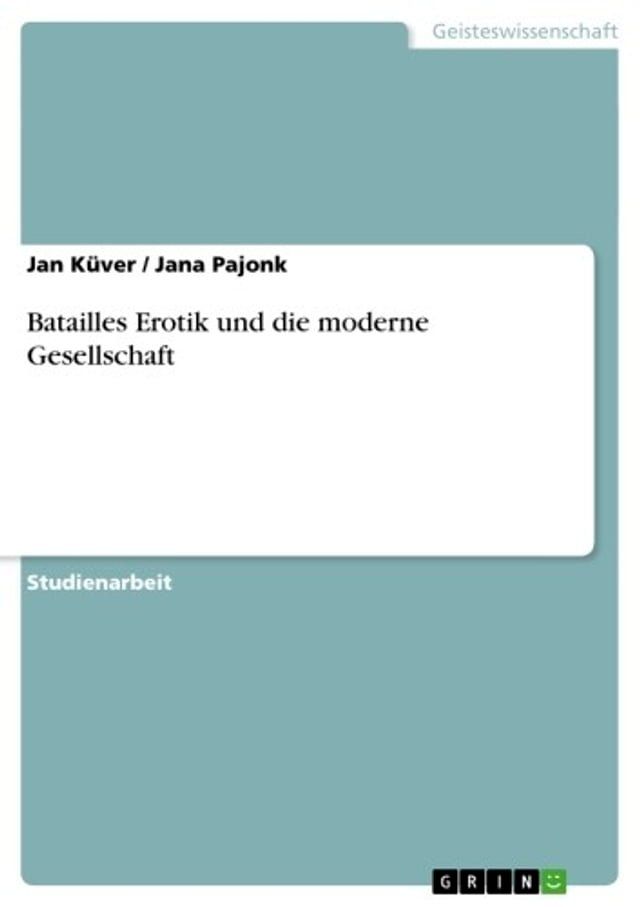  Batailles Erotik und die moderne Gesellschaft(Kobo/電子書)