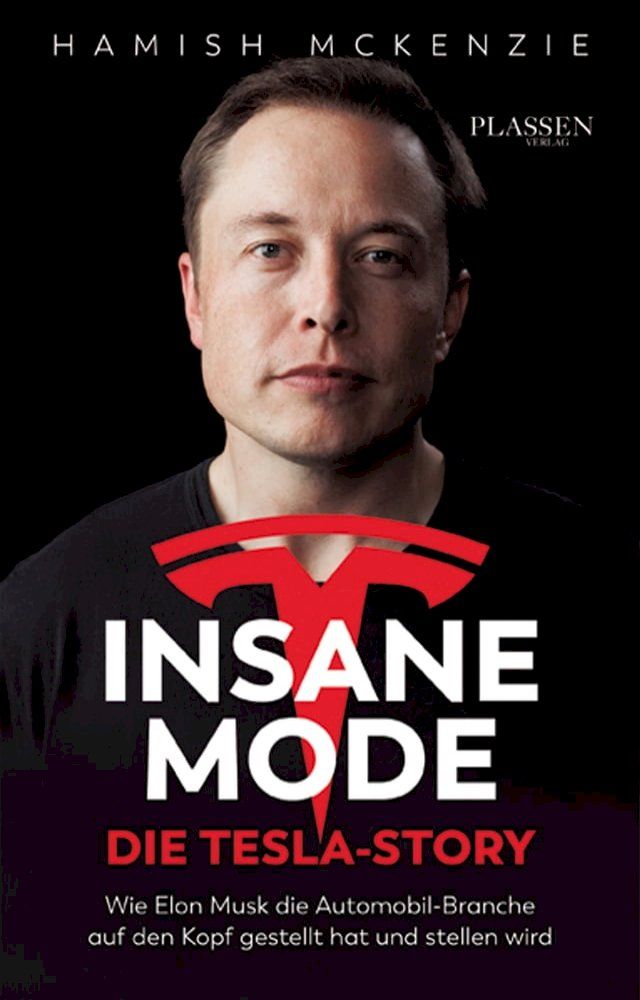  Insane Mode – Die Tesla-Story(Kobo/電子書)