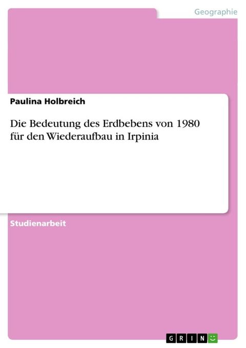 Die Bedeutung des Erdbebens von 1980 für den Wiederaufbau in Irpinia(Kobo/電子書)