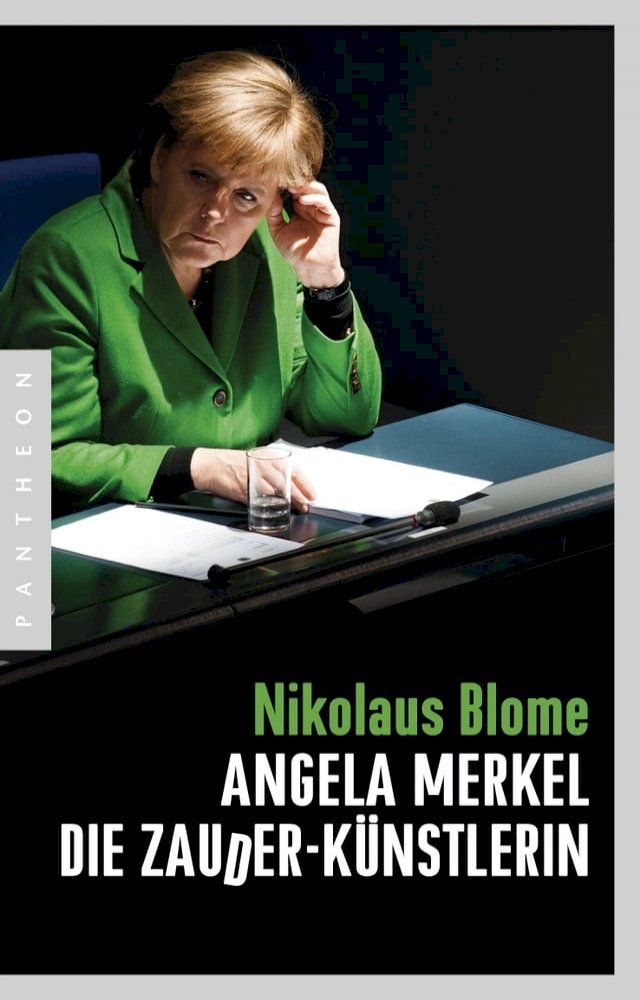  Angela Merkel – Die Zauder-K&uuml;nstlerin(Kobo/電子書)