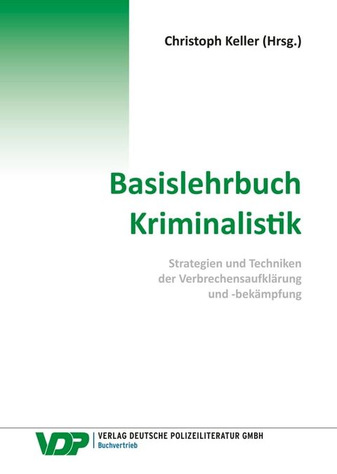 Basislehrbuch Kriminalistik(Kobo/電子書)