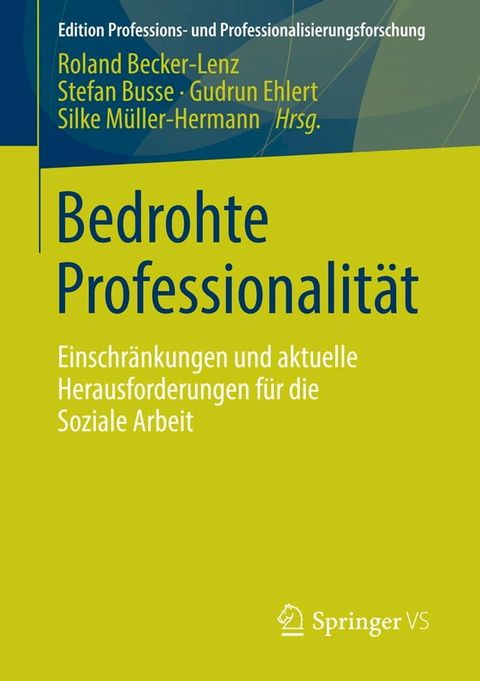 Bedrohte Professionalit&auml;t(Kobo/電子書)