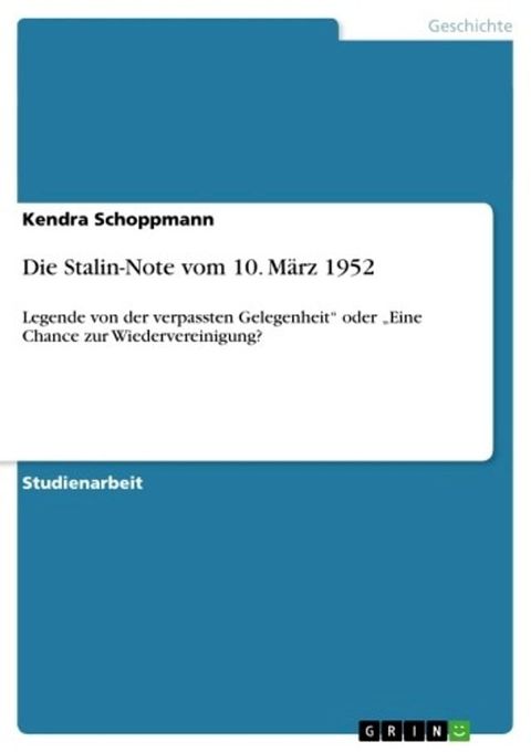 Die Stalin-Note vom 10. M&auml;rz 1952(Kobo/電子書)