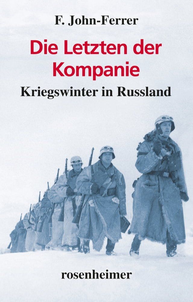  Die Letzten der Kompanie(Kobo/電子書)