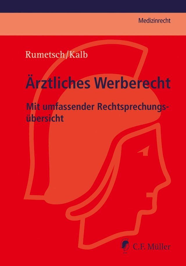  &Auml;rztliches Werberecht(Kobo/電子書)