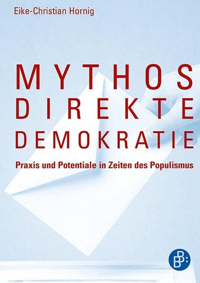  Mythos direkte Demokratie(Kobo/電子書)