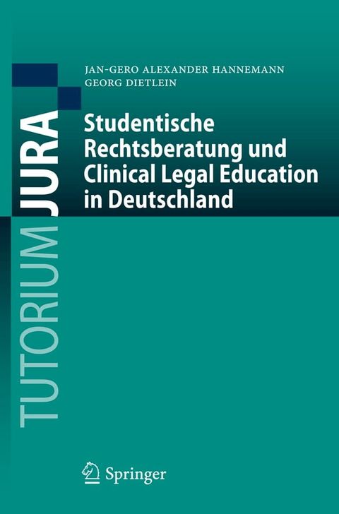 Studentische Rechtsberatung und Clinical Legal Education in Deutschland(Kobo/電子書)