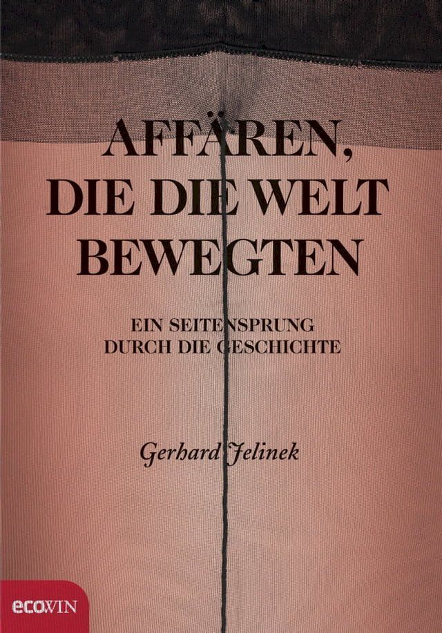  Affären, die die Welt bewegten(Kobo/電子書)