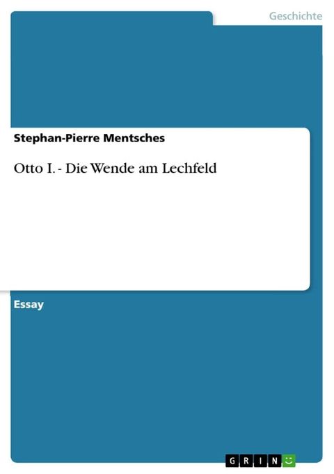 Otto I. - Die Wende am Lechfeld(Kobo/電子書)