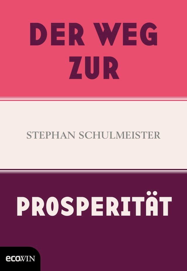  Der Weg zur Prosperität(Kobo/電子書)