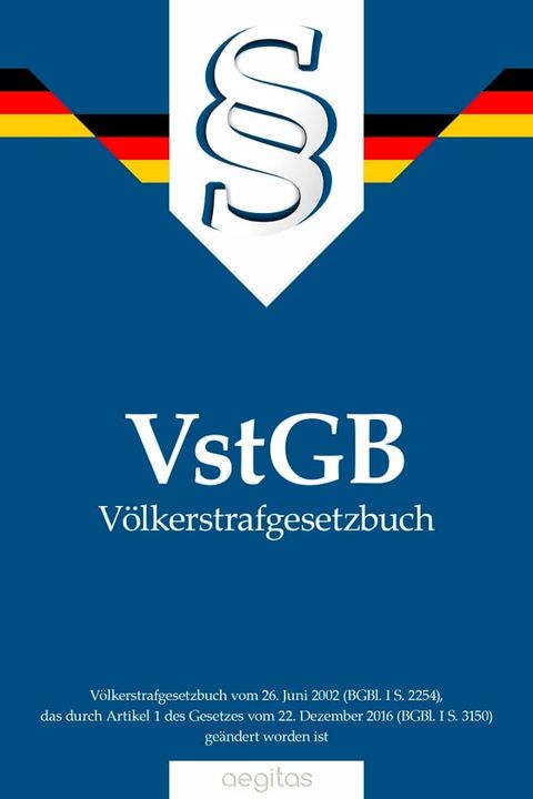 V&ouml;lkerstrafgesetzbuch (VStGB)(Kobo/電子書)