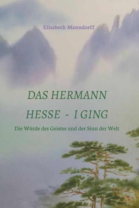 Das Hermann Hesse - I Ging(Kobo/電子書)