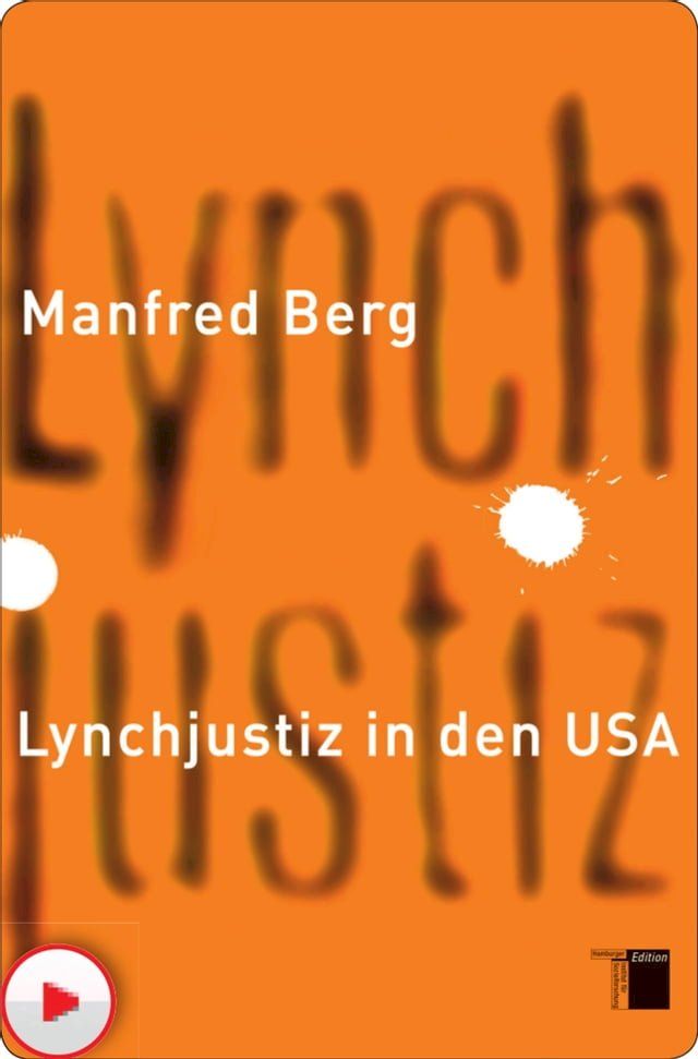  Lynchjustiz in den USA(Kobo/電子書)