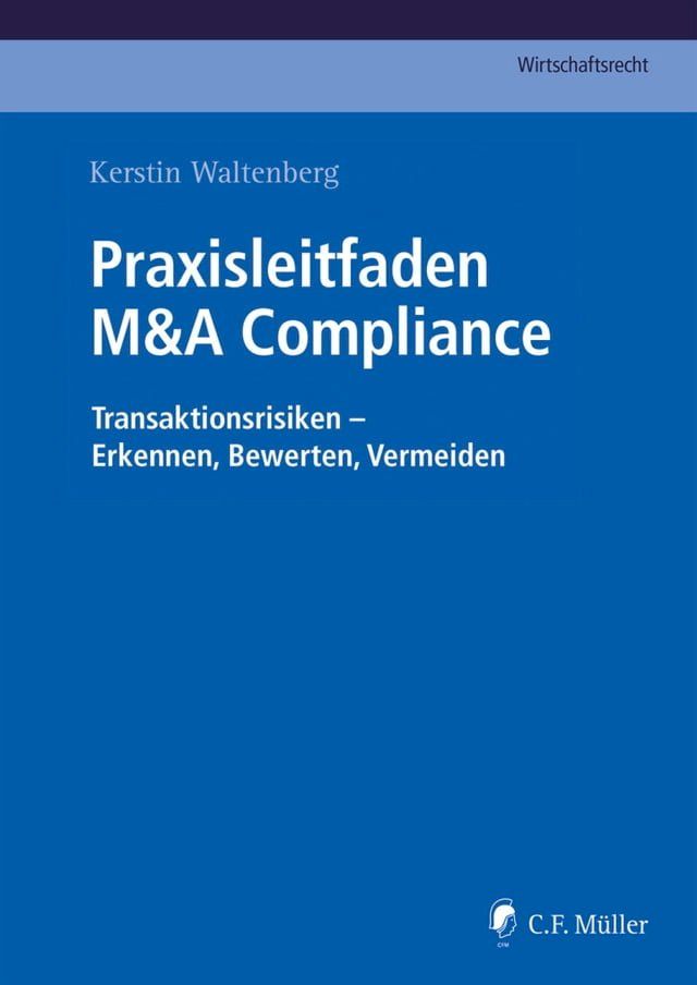  Praxisleitfaden M&A Compliance(Kobo/電子書)