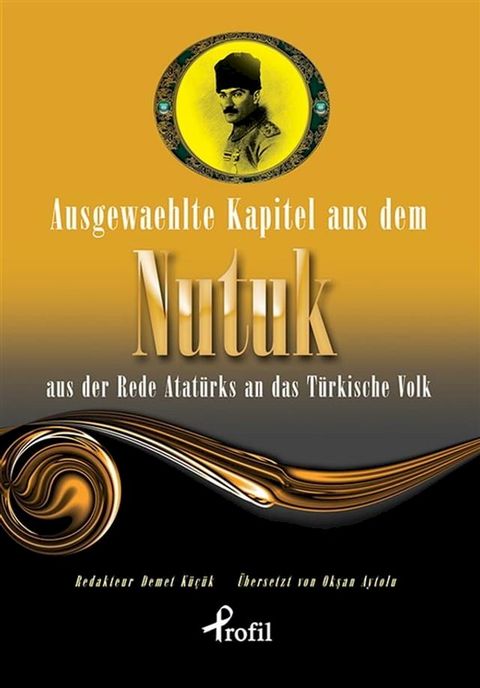 Ausgewaehlte Kapitel Aus Dem Nutuk(Kobo/電子書)