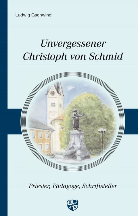 Unvergessener Christoph von Schmid(Kobo/電子書)