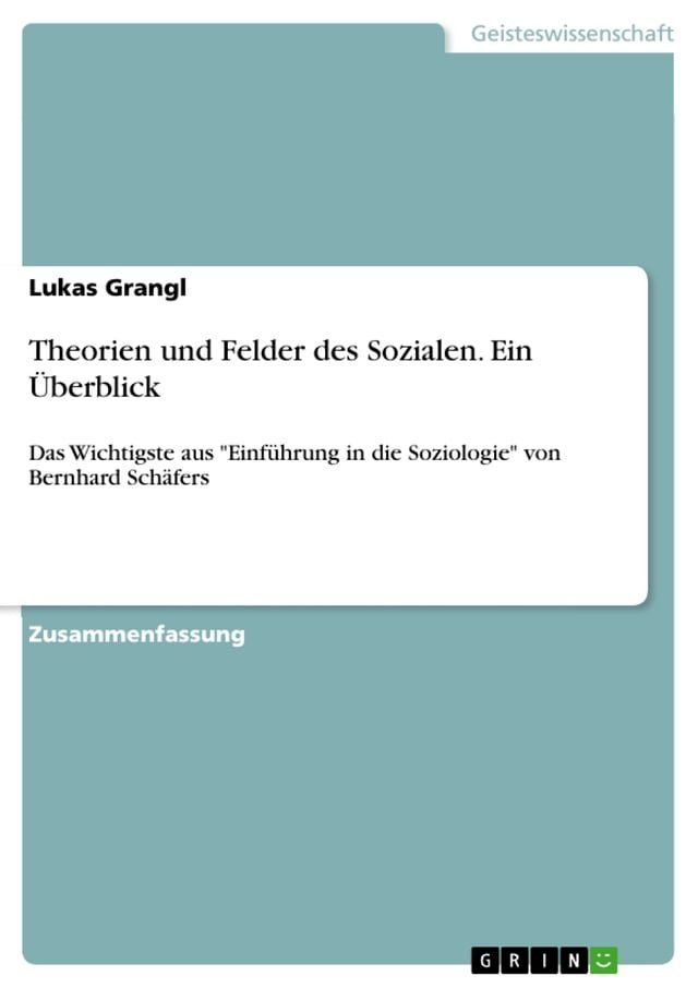  Theorien und Felder des Sozialen. Ein Überblick(Kobo/電子書)