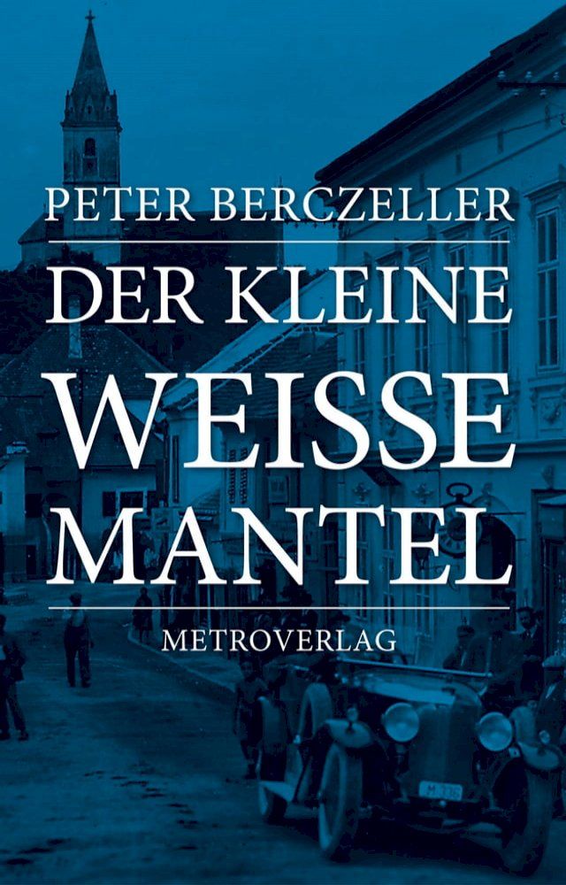  Der kleine wei&szlig;e Mantel(Kobo/電子書)