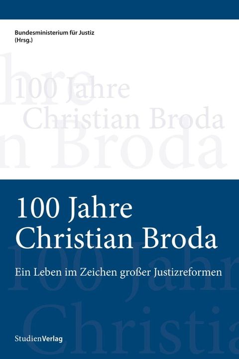 100 Jahre Christian Broda(Kobo/電子書)