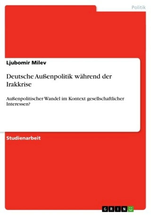  Deutsche Außenpolitik während der Irakkrise(Kobo/電子書)