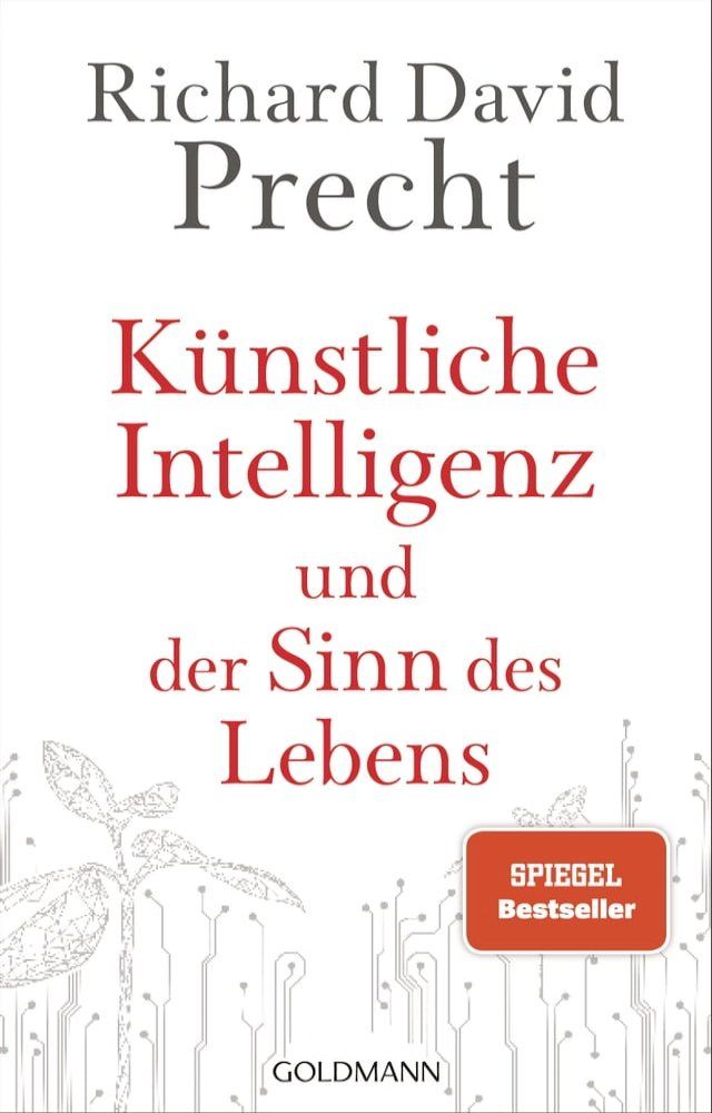  Künstliche Intelligenz und der Sinn des Lebens(Kobo/電子書)