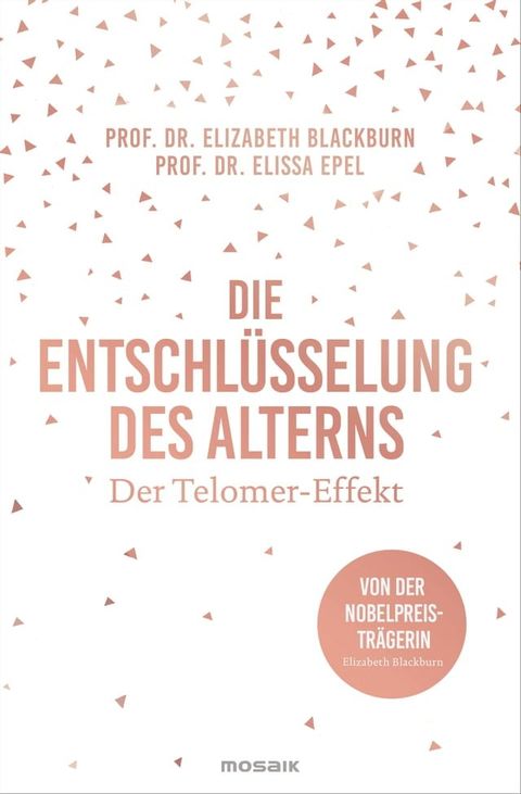 Die Entschlüsselung des Alterns(Kobo/電子書)