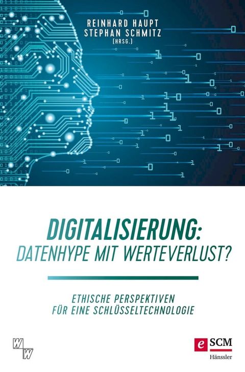 Digitalisierung: Datenhype mit Werteverlust?(Kobo/電子書)