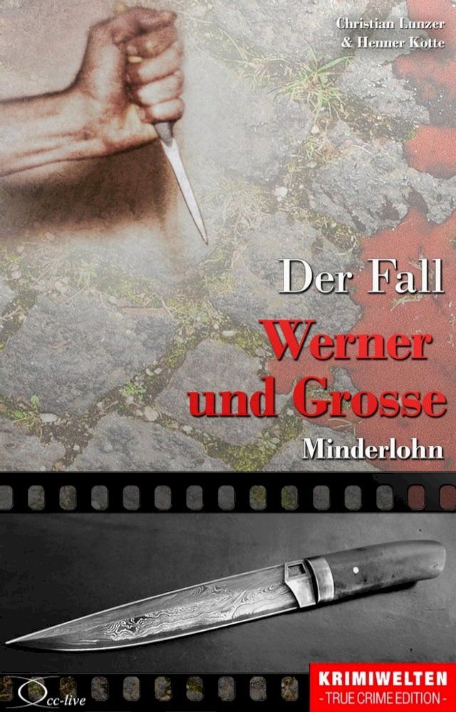  Der Fall Werner und Grosse(Kobo/電子書)