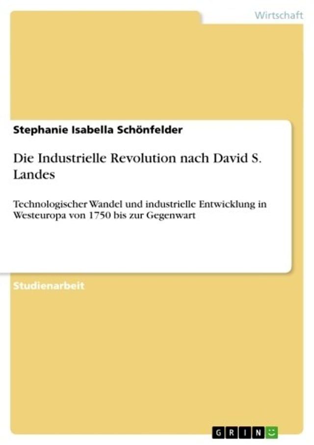  Die Industrielle Revolution nach David S. Landes(Kobo/電子書)