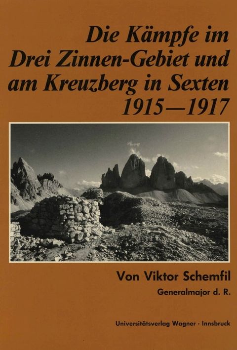 Die Kämpfe im Drei-Zinnen-Gebiet und am Kreuzberg in Sexten 1915-1917(Kobo/電子書)