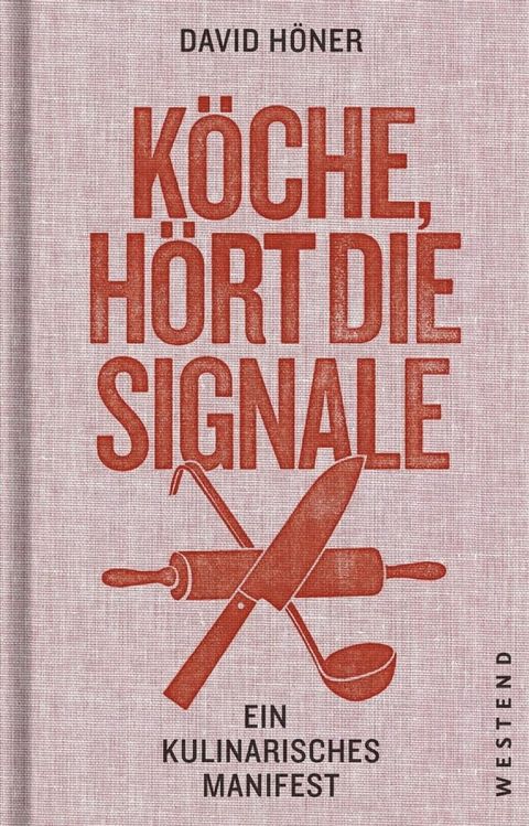 K&ouml;che, h&ouml;rt die Signale!(Kobo/電子書)