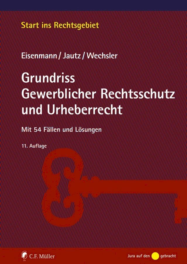  Grundriss Gewerblicher Rechtsschutz und Urheberrecht(Kobo/電子書)