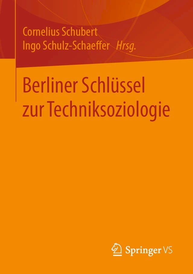  Berliner Schlüssel zur Techniksoziologie(Kobo/電子書)