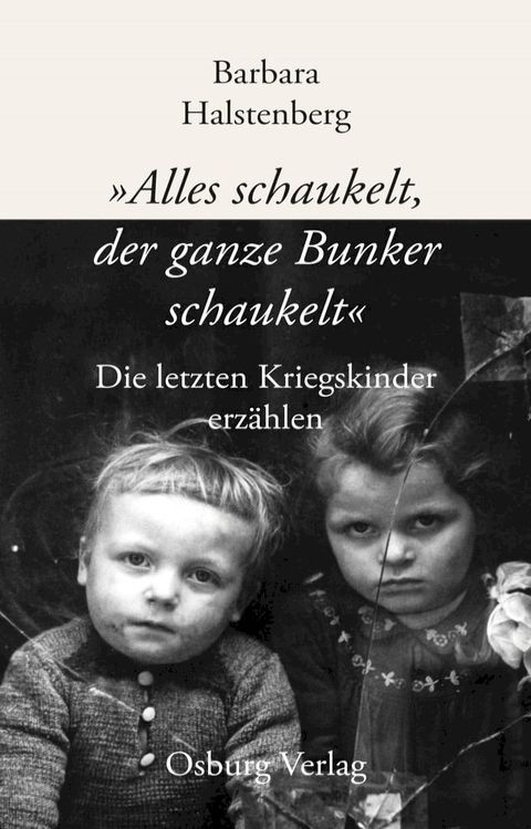 "Alles schaukelt, der ganze Bunker schaukelt"(Kobo/電子書)