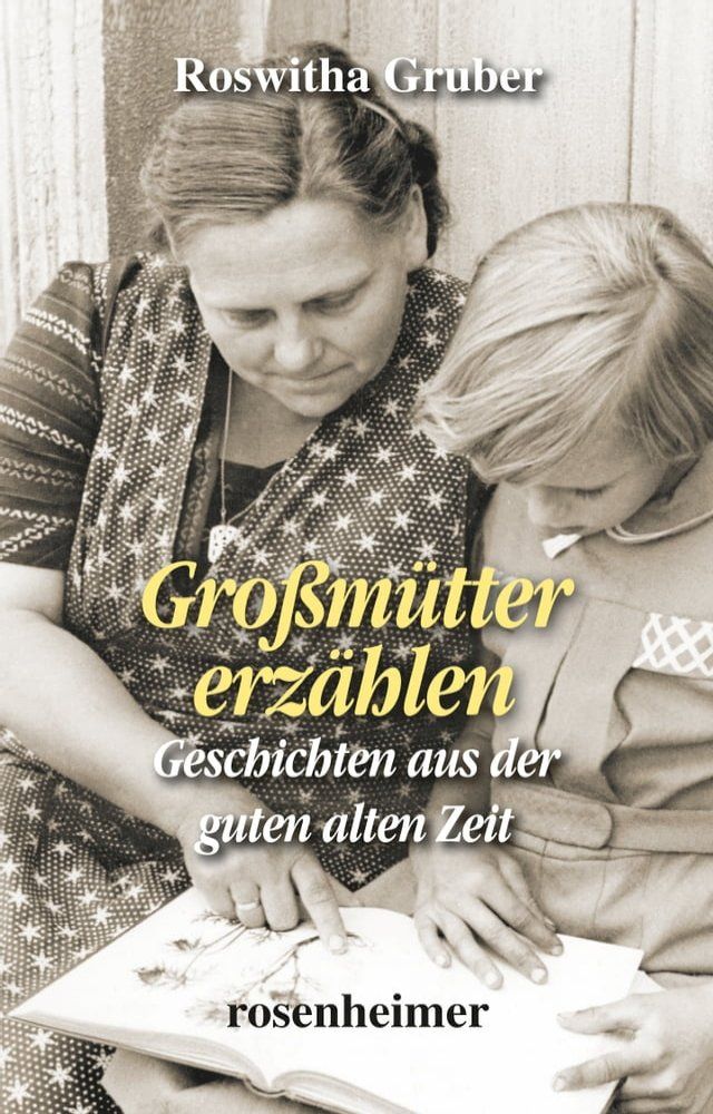  Gro&szlig;m&uuml;tter erz&auml;hlen(Kobo/電子書)