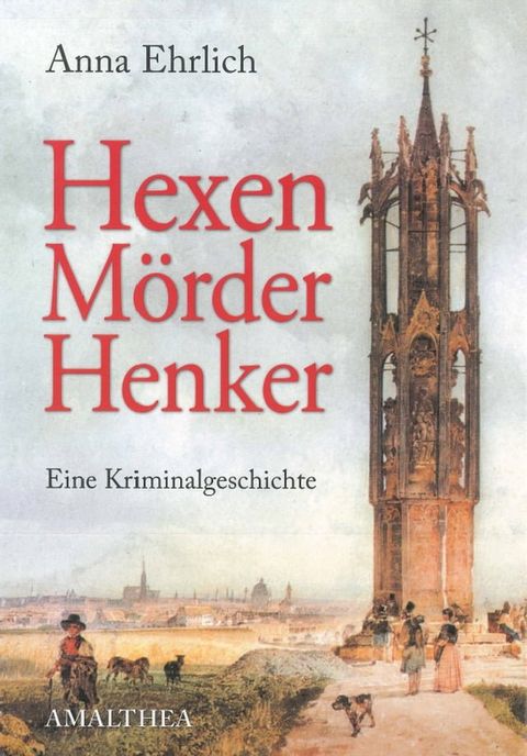 Hexen, M&ouml;rder, Henker(Kobo/電子書)