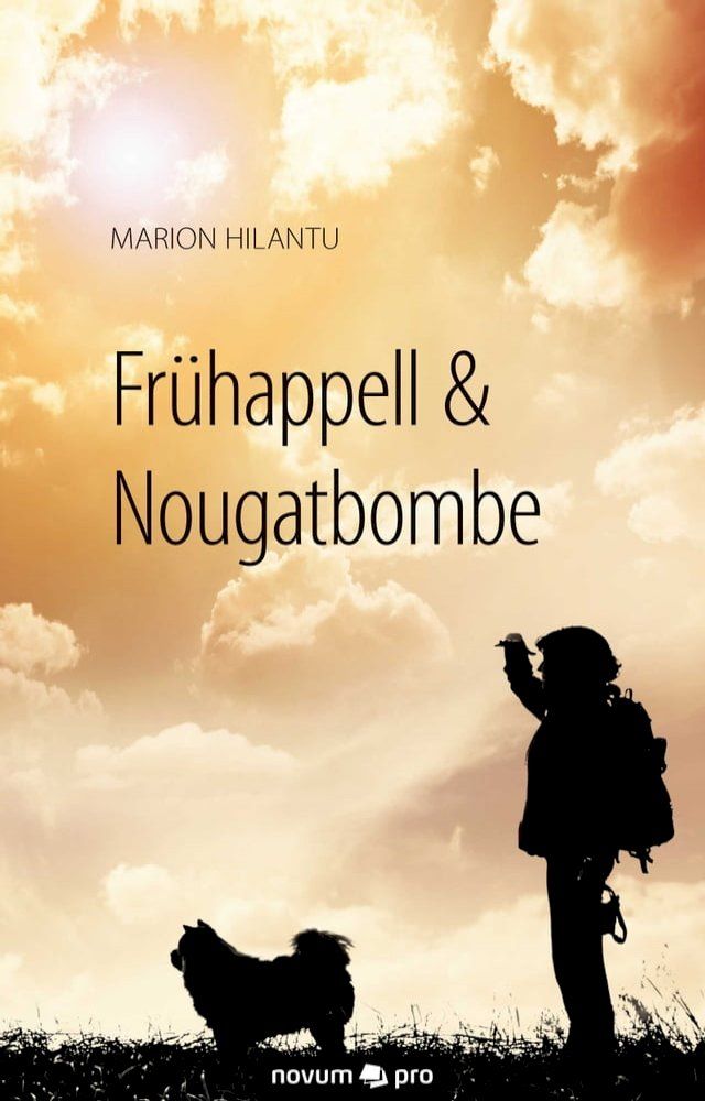  Frühappell & Nougatbombe(Kobo/電子書)