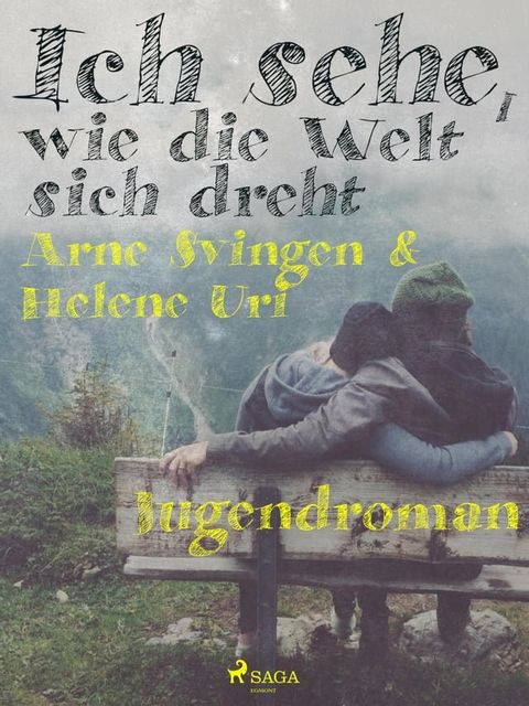 Ich sehe, wie die Welt sich dreht(Kobo/電子書)