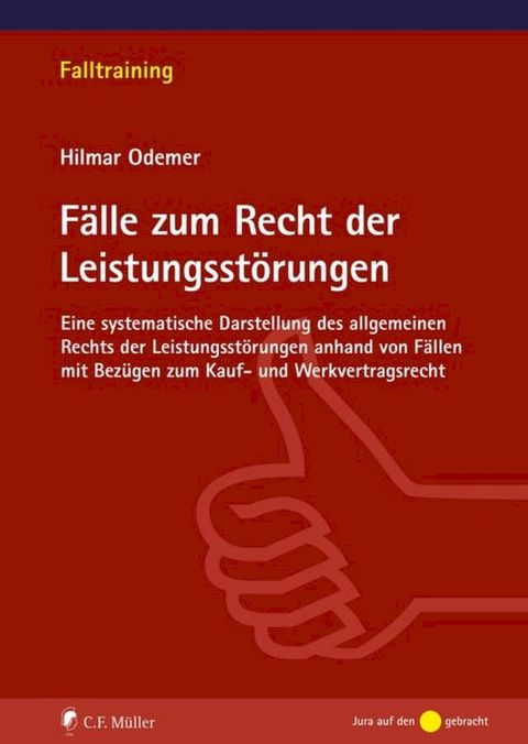 F&auml;lle zum Recht der Leistungsst&ouml;rungen(Kobo/電子書)